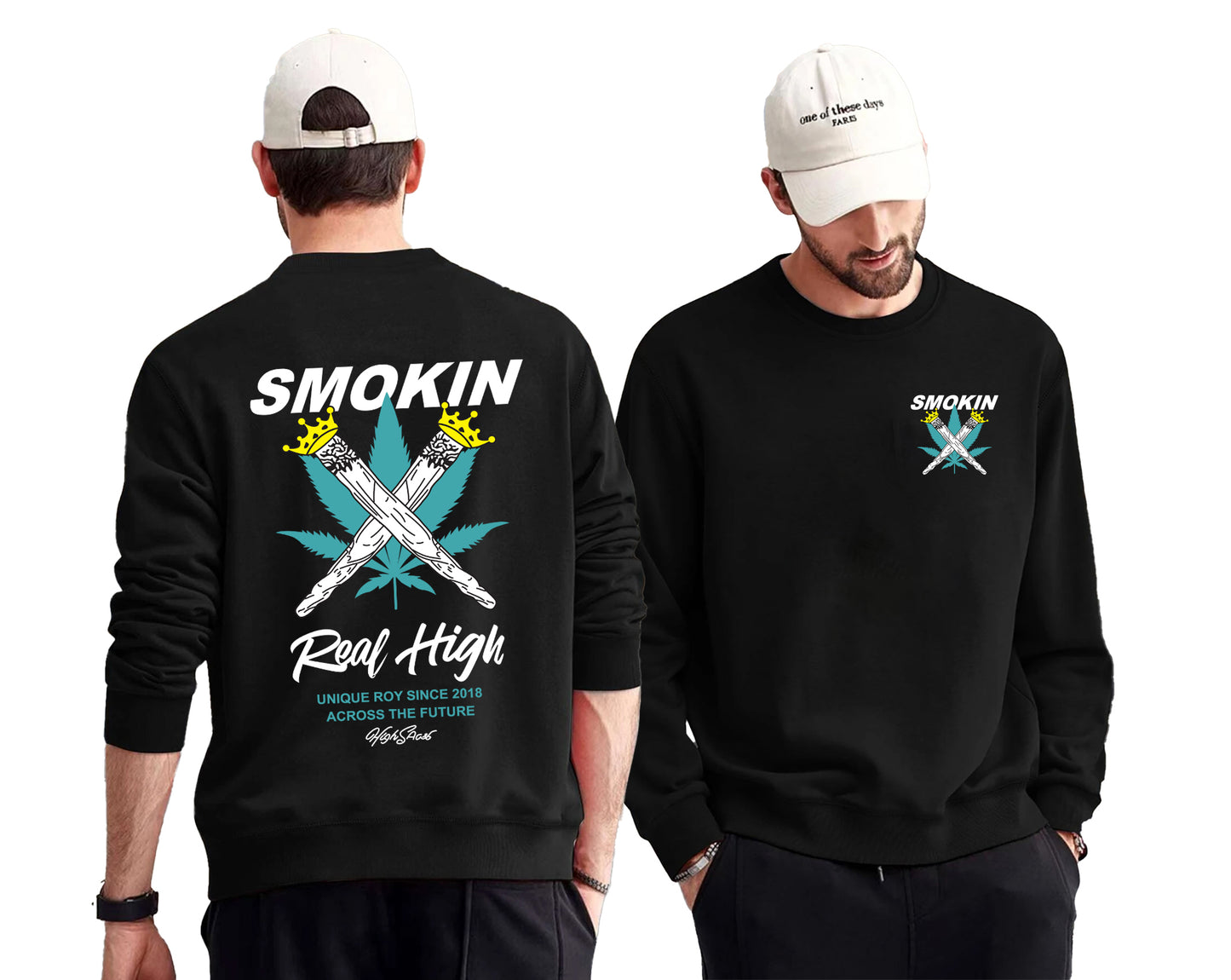 Smokin -Sweatshirt